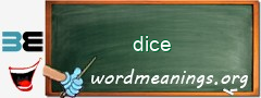 WordMeaning blackboard for dice